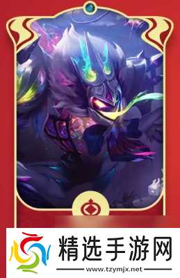 金铲铲之战2025天选福星新春使者介绍