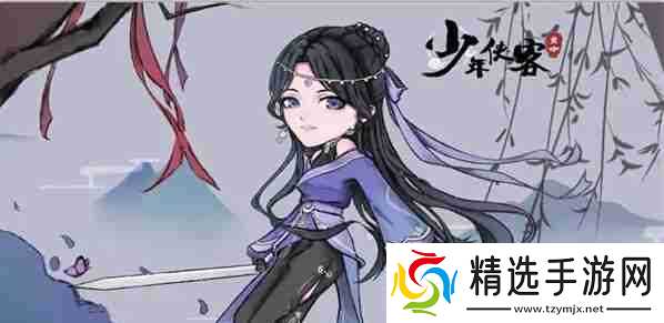 少年侠客最强阵容怎么搭配 少年侠客最强阵容搭配攻略