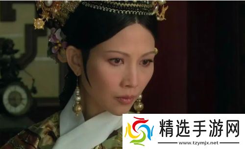 《甄嬛传》皇后倒台真正原因揭晓，高估了自己，低估了人心，注定失败