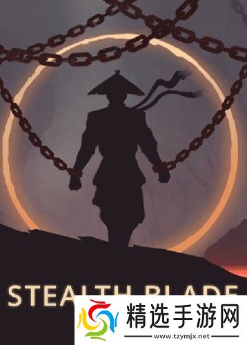 有哪些忍者暗杀游戏盘点 2025必玩的冒险游戏排行榜