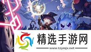 魔法工艺手游版玩法技巧有哪些