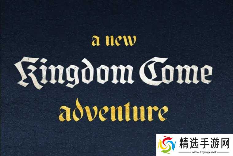 战马回应《天国：拯救》新作传言 依旧是大型开放世界游戏！